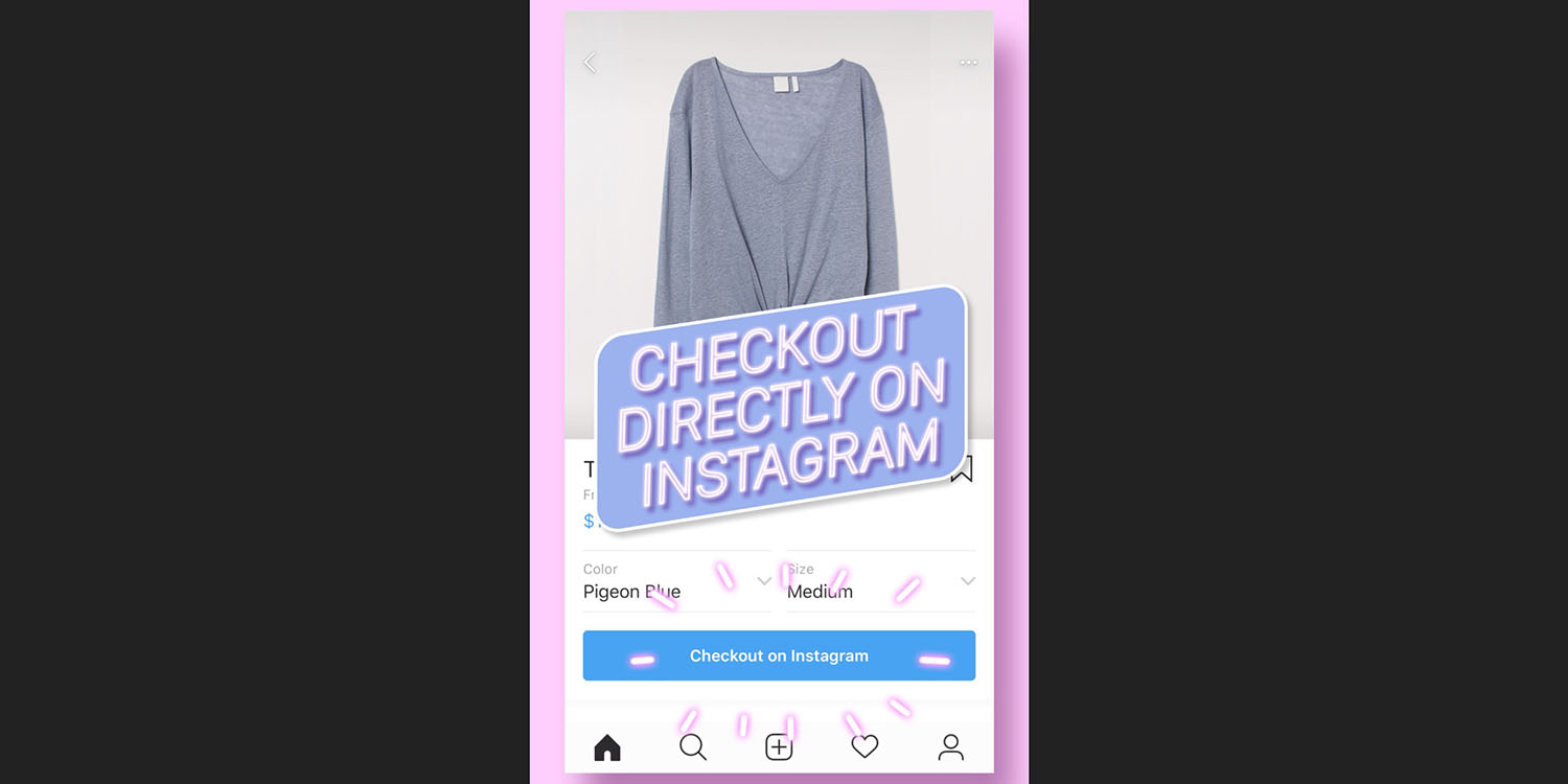 Instagram Checkout now lets you buy within the app