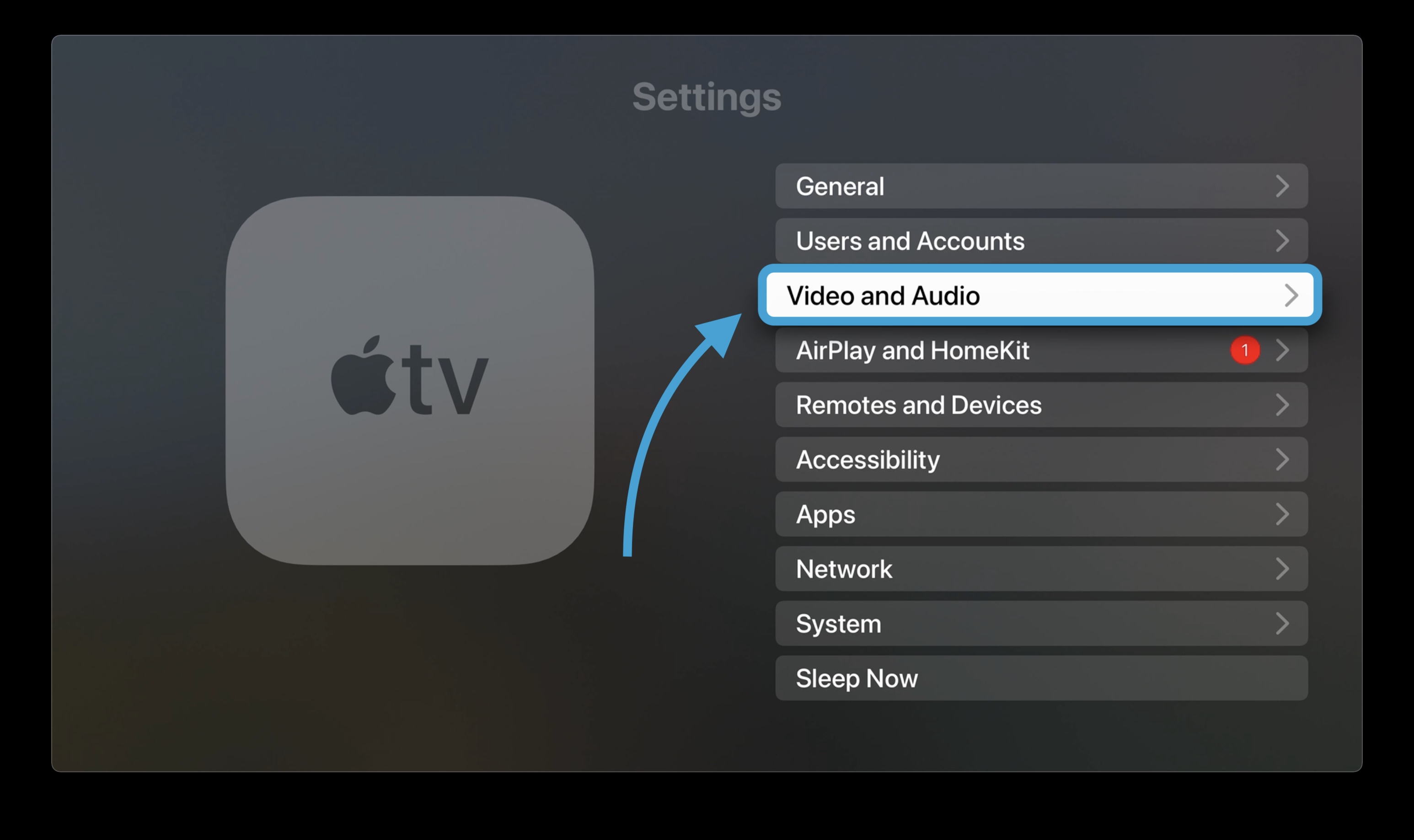 How to set HomePod as Apple TV default speakers walkthrough 1 - Choose Video and Audio in Settings