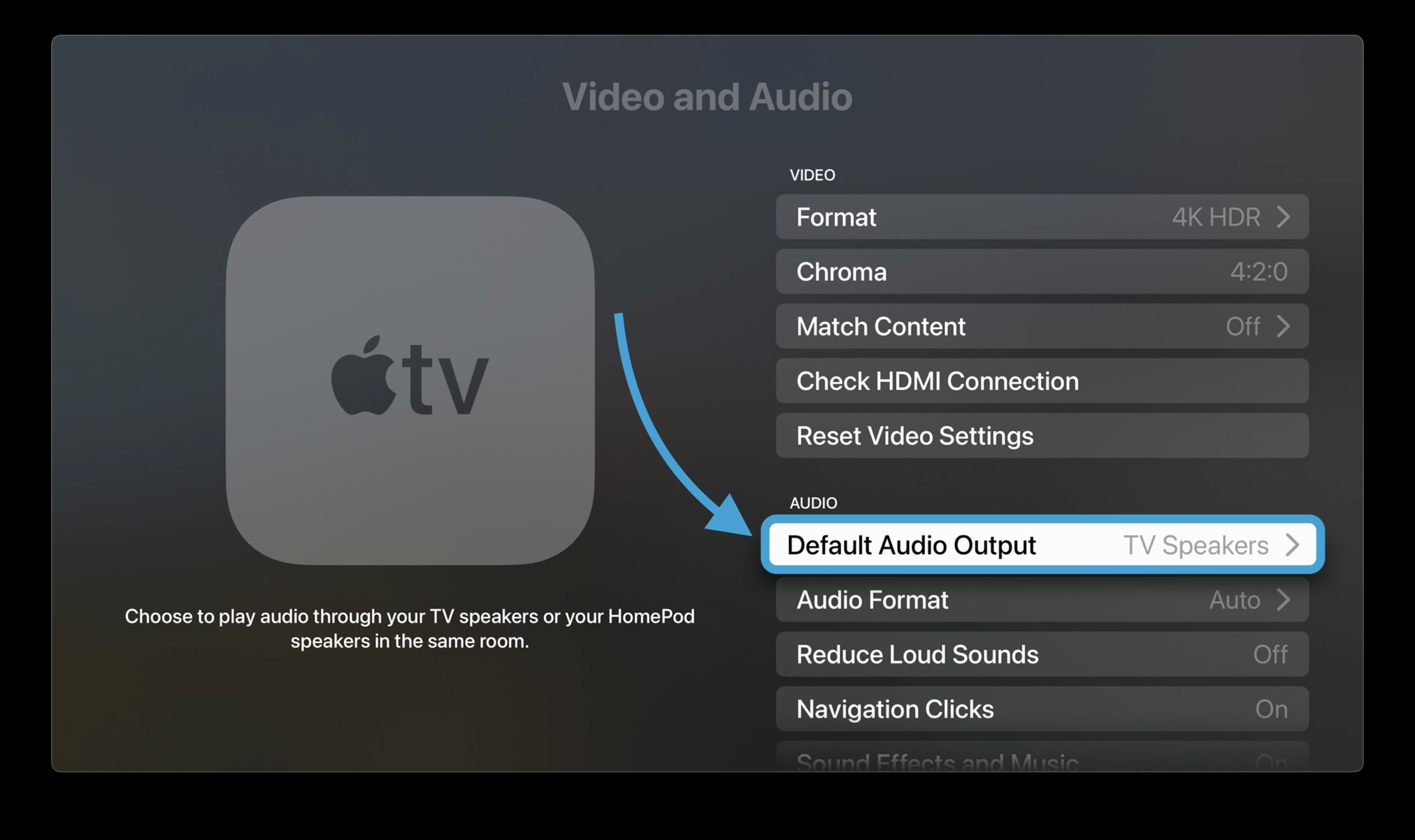 How to set HomePod as Apple TV default speakers walkthrough 2 - Choose Default Audio Output