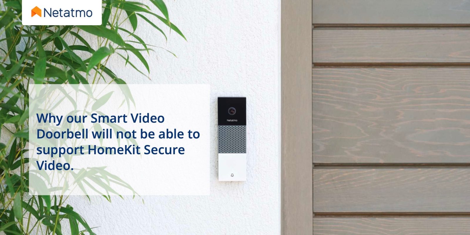 Netatmo HomeKit Secure Video canceled Smart Doorbell